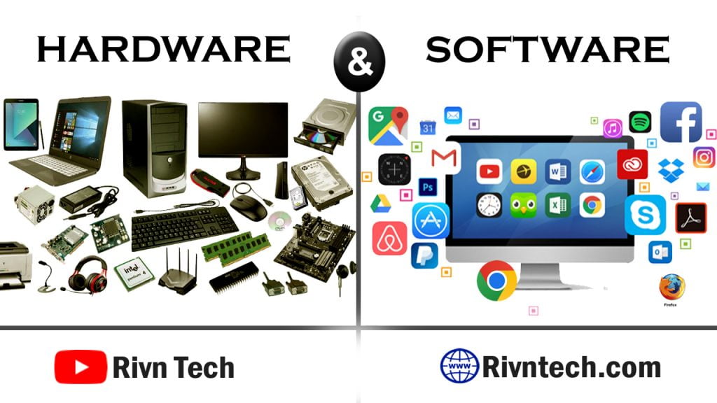 Hardware and Software क्या है?
