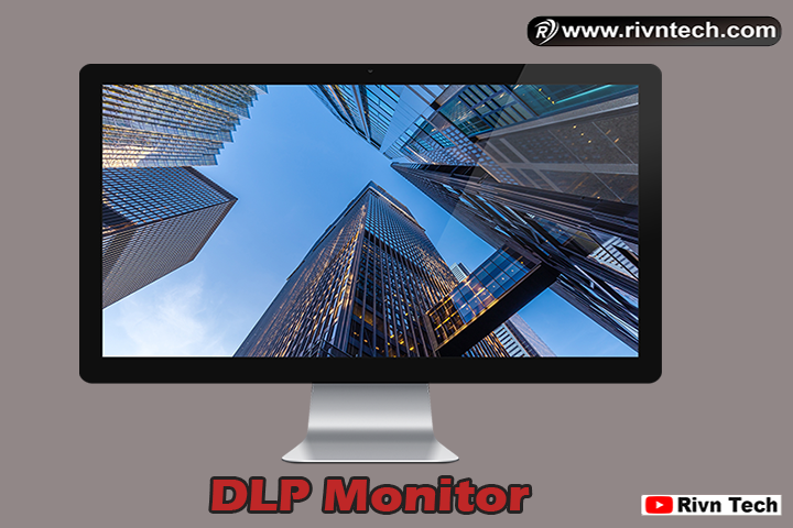 DLP Monitor