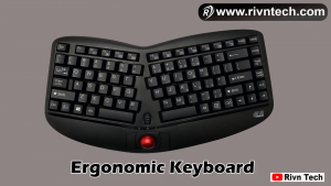 Ergonomic Keyboard