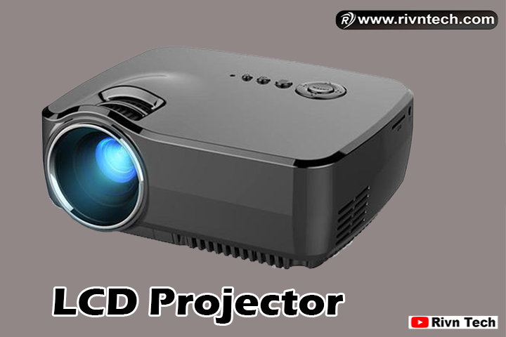 Projector के प्रकार - LCD Projector