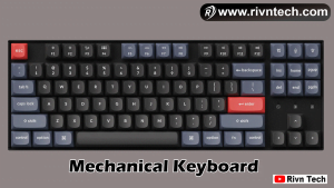 Mechanical Keyboard